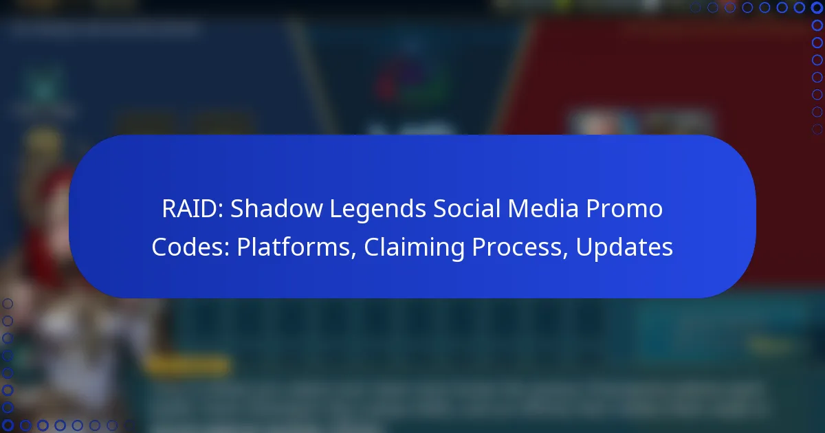 RAID: Shadow Legends Social Media Promo Codes: Platforms, Claiming Process, Updates